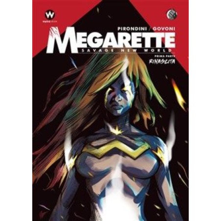 MEGARETTE 1 RINASCITA