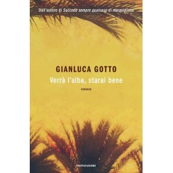 VERRA\' L ALBA, STARAI BENE - GIANLUCA GOTTO