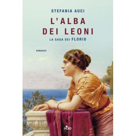 L\' ALBA DEI LEONI - STEFANIA AUCI