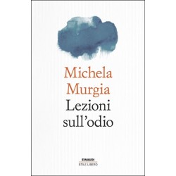 LEZIONI SULL\' ODIO - MICHELA MURGIA