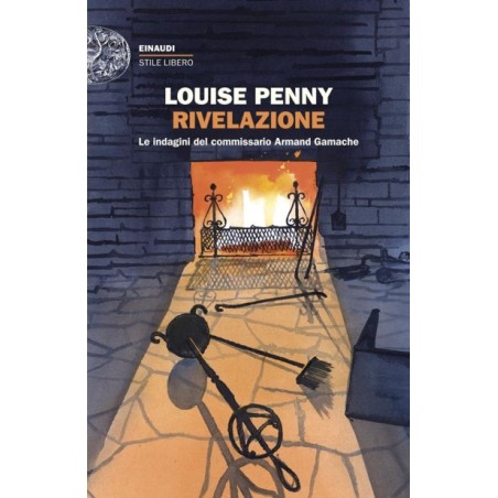 RIVELAZIONE - LOUISE PENNY