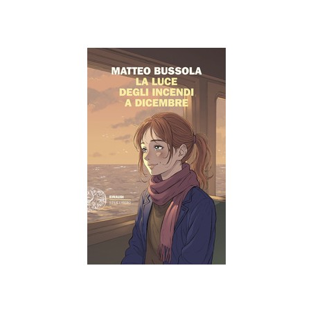 LA LUCE DEGLI INCENDI A DICEMBRE - MATTEO BUSSOLA