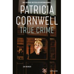 TRUE CRIME - PATRICIA CORNWELL