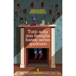 TUTTI NELLA VITA HANNO UCCISO QUALCUNO - BENJAMIN STEVENSON