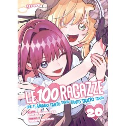 Le 100 Ragazze che ti Amano Tanto Tanto Tanto Tanto Tanto 20