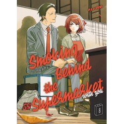 Smoking Behind the Supermarket with You 8